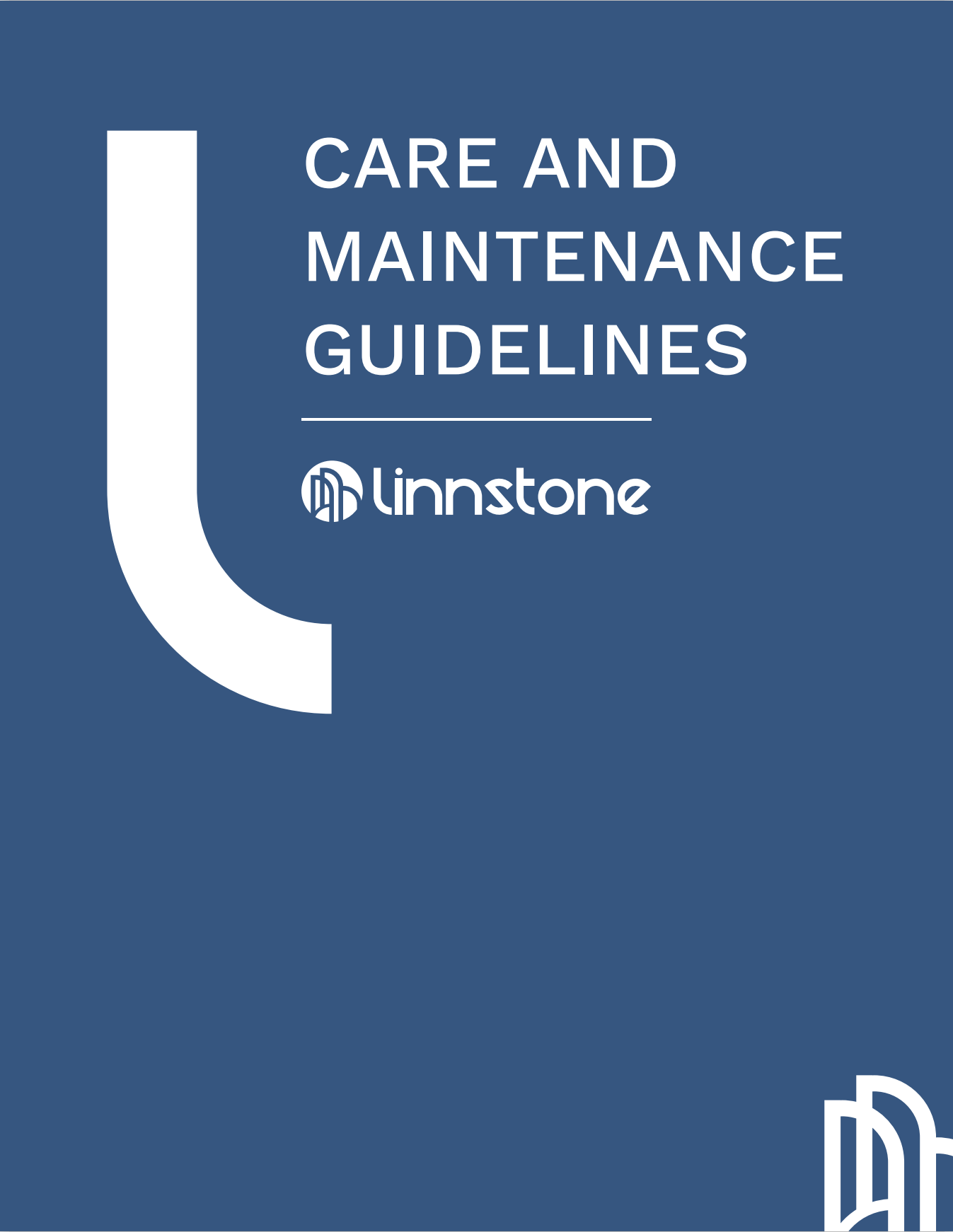 Care and Maintenance Guidelines